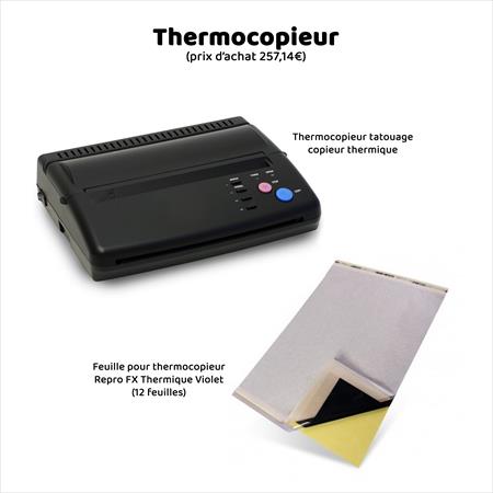 Thermocopieur tatouage - Copieur thermique